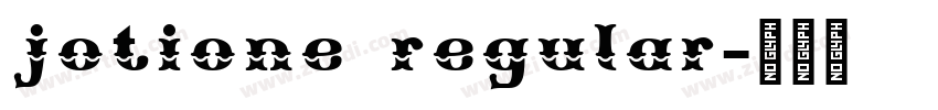 jotione regular字体转换